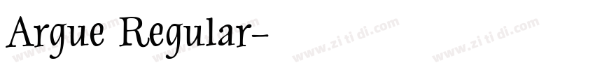 Argue Regular字体转换